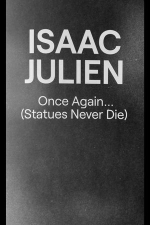 Once Again... (Statues Never Die)'s poster