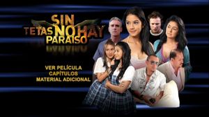 Sin tetas no hay paraíso's poster