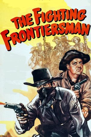 The Fighting Frontiersman's poster