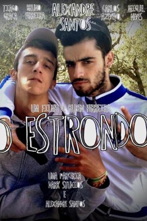 O Estrondo's poster