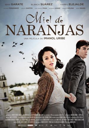 Miel de naranjas's poster