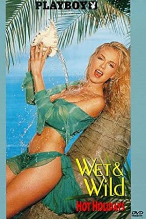 Playboy: Wet & Wild - Hot Holidays's poster