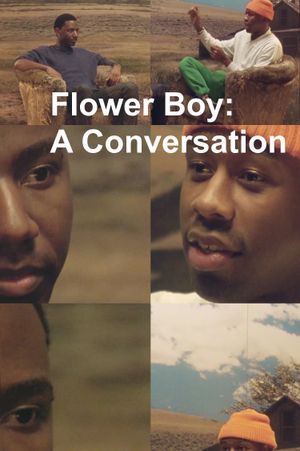 Flower Boy: A Conversation's poster