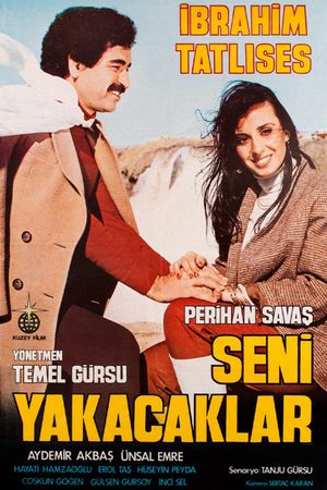 Seni Yakacaklar's poster