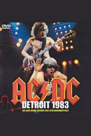 AC/DC  Joe Louis Arena Detroit USA November 18 1983's poster image