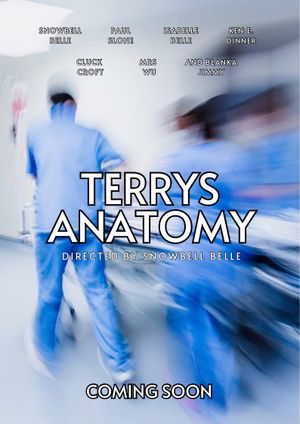 Terrys Anatomy: The Movie's poster