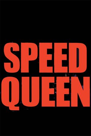Speed Queen's poster