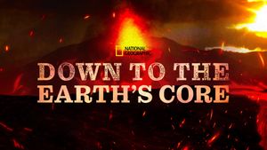 Down To The Earth's Core's poster
