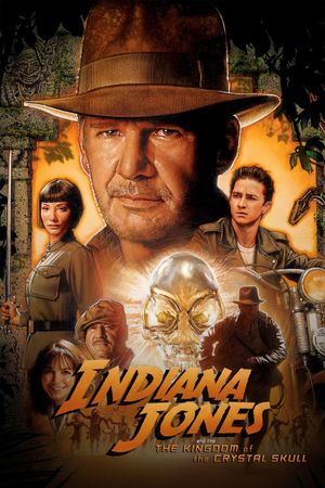 Indiana Jones and the Kingdom of the Crystal Skull's poster