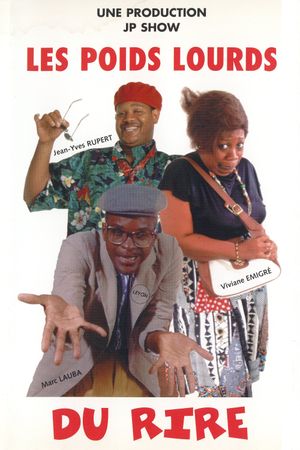 Les Poids Lourds du Rire's poster