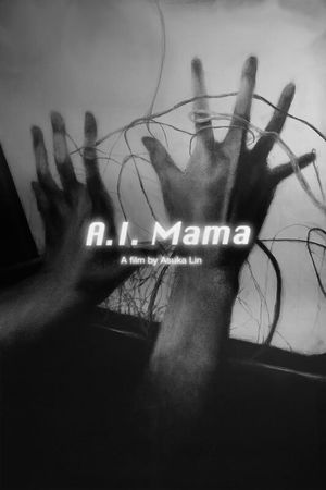 A.I. Mama's poster