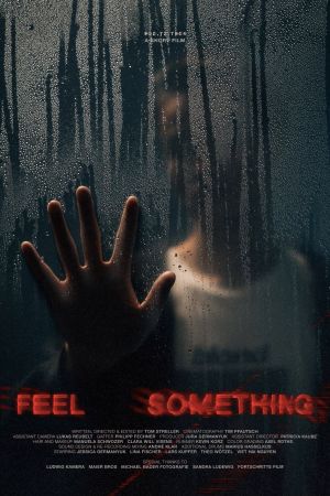 Feel Something's poster