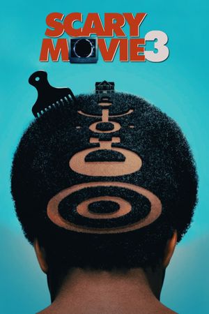 Scary Movie 3's poster