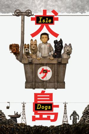 Isle of Dogs's poster