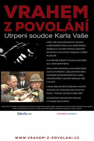 Vrahem z povolání - Utrpení soudce Karla Vase's poster image