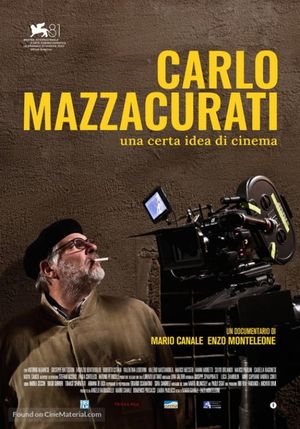 Carlo Mazzacurati: Una Certa Idea di Cinema's poster