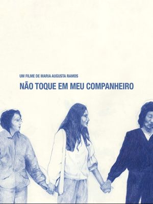 Não Toque em Meu Companheiro's poster
