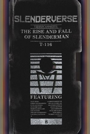 Slenderverse: The Rise and Fall of Slenderman's poster