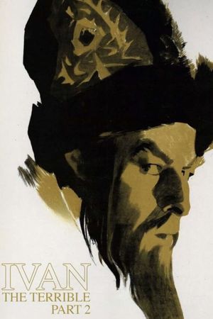 Ivan the Terrible, Part II: The Boyars' Plot's poster