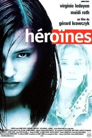 Héroïnes's poster
