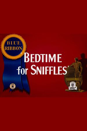 Bedtime for Sniffles's poster