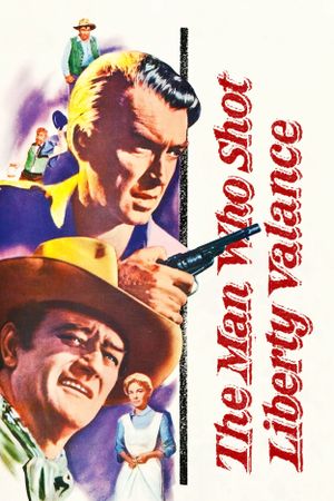 The Man Who Shot Liberty Valance's poster
