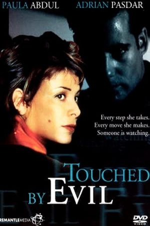 Touched By Evil's poster