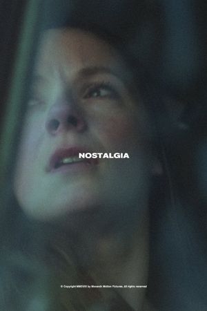 Nostalgia's poster