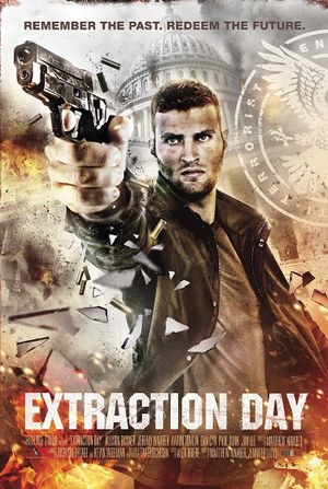Extraction Day's poster