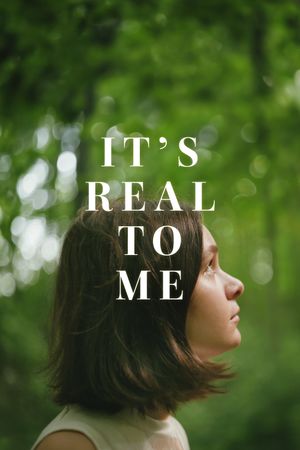 It's Real to Me's poster