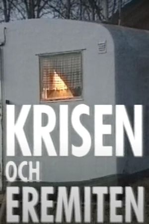 Krisen och eremiten's poster