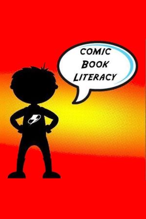 Comic Book Literacy's poster