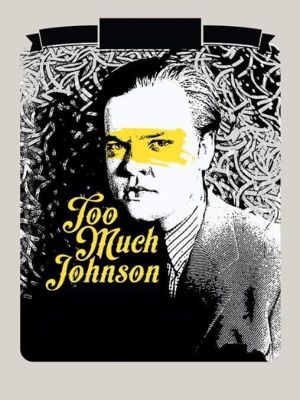 Too Much Johnson's poster