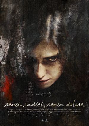 Senza Radici, Senza Dolore's poster