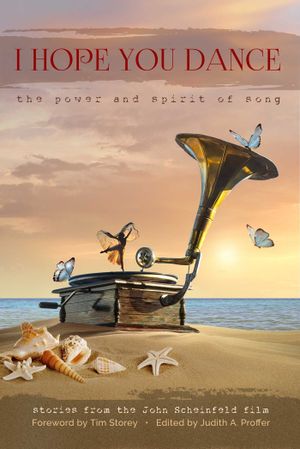 I Hope You Dance: The Power and Spirit of Song's poster