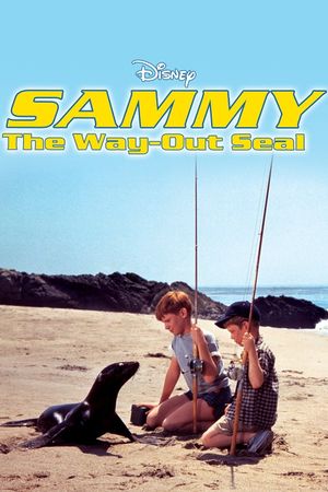 Sammy, the Way-Out Seal's poster image