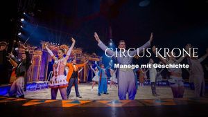 Circus Krone - Manege mit Geschichte's poster