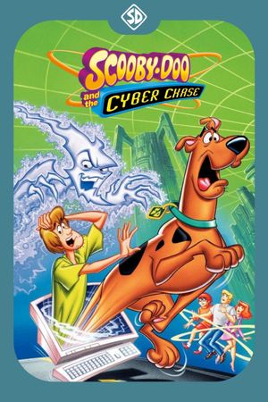 Scooby-Doo! and the Cyber Chase's poster