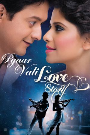 Pyaar Vali Love Story's poster