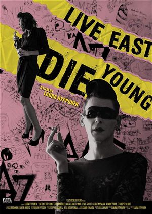Live East Die Young's poster