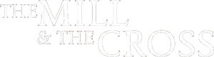The Mill and the Cross's poster