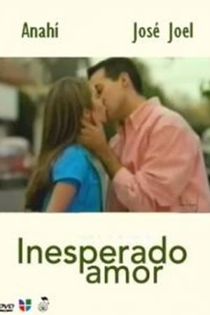 Inesperado amor's poster