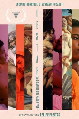 Obstar (ou O Garoto Que Nada Viveu)'s poster