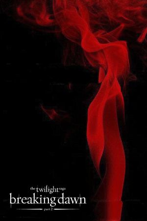 The Twilight Saga: Breaking Dawn - Part 2's poster
