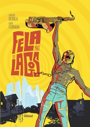 Fela Back to Lagos's poster