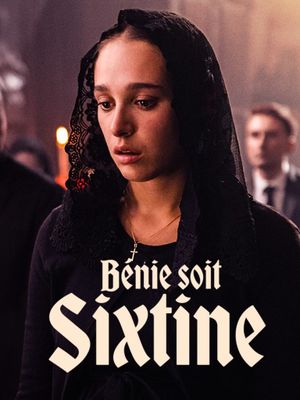Bénie soit Sixtine's poster
