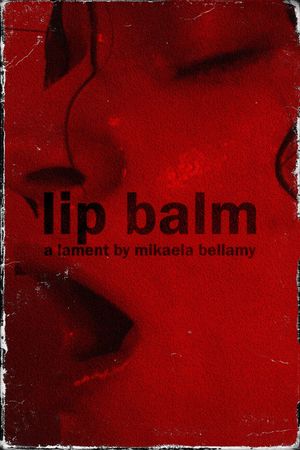 Lip Balm's poster
