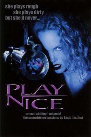Play Nice's poster