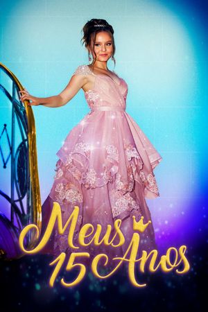 Meus 15 Anos's poster