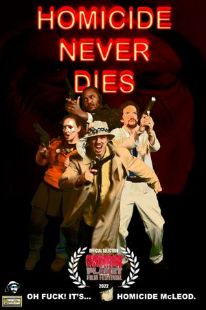 Homicide Never Dies's poster image